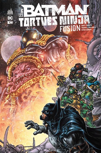 Batman & les Tortues ninja T.03 - Fusion | Tynion, James (Auteur) | Williams, Freddie E. (Illustrateur) | Eastman, Kevin (Illustrateur)