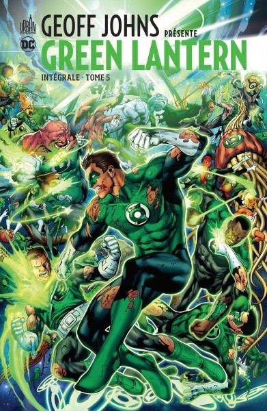 Geoff Johns présente : Green Lantern : intégrale T.05 | Johns, Geoff