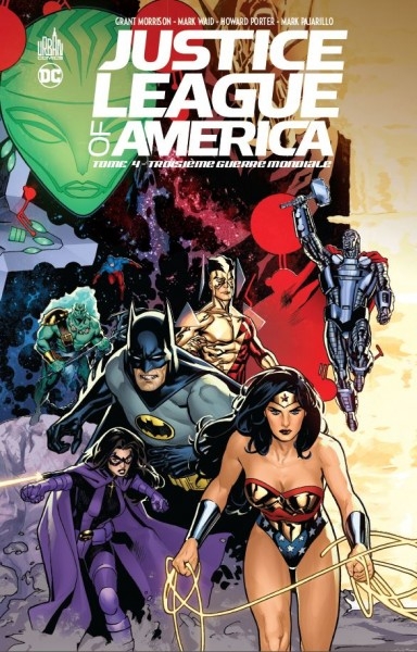 Justice League of America T.04 - Troisième Guerre Mondiale | Morrison, Grant