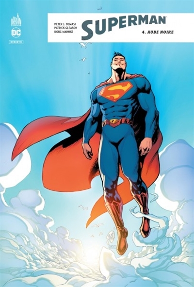 Superman rebirth T.04 - Aube noire | Tomasi, Peter J.