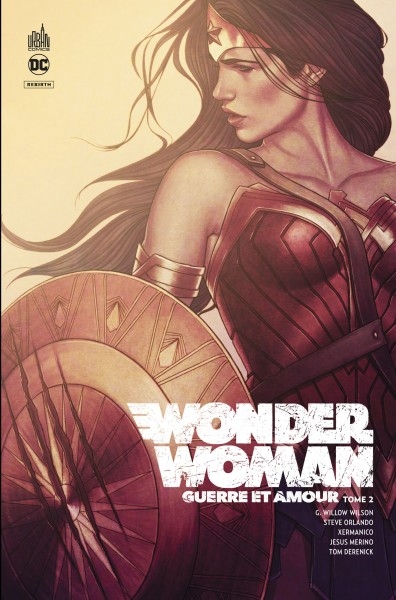 Wonder Woman, guerre et amour | Wilson, G. Willow