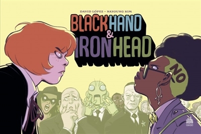 Black hand & Iron head T.01 | Lopez, David
