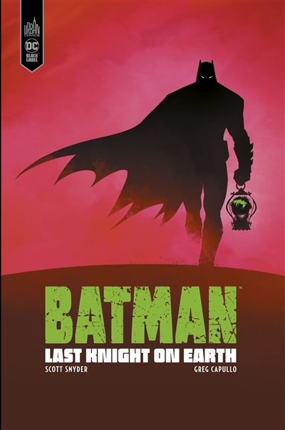 Batman : last night on earth | Snyder, Scott