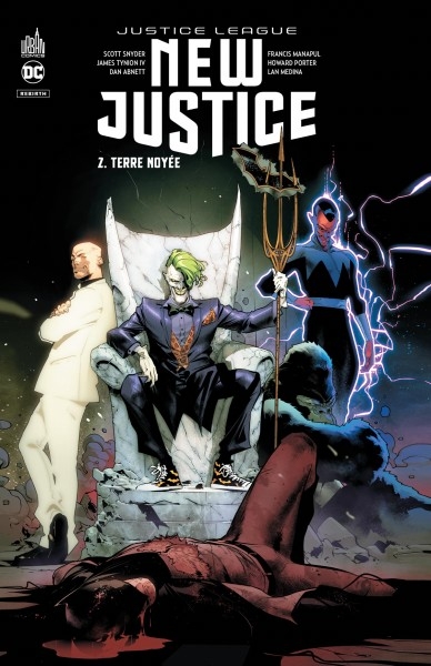 Justice league : New justice T.02 - Terre noyée | Snyder, Scott
