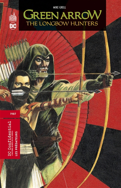 DC confidential T.03 - Green Arrow : the longbow hunters : les prédateurs | Grell, Mike