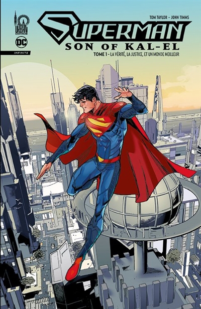 Superman : son of Kal-El Infinite T.01 - La vérité, la justice, et un monde meilleur | Taylor, Tom