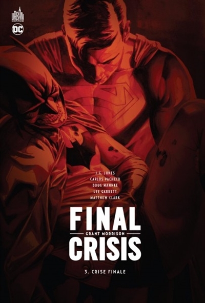 Final crisis T.03 - Crise finale | Morrison, Grant