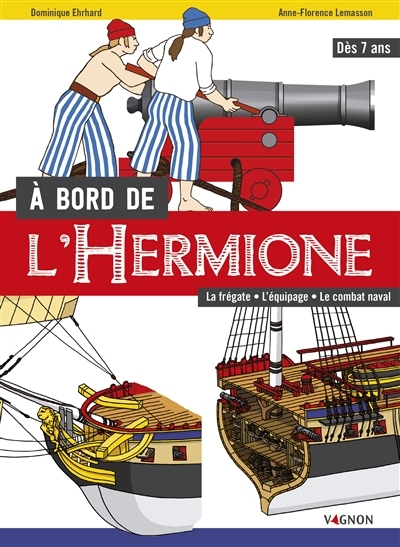 A bord de l'Hermione | Lemasson, Anne-Florence