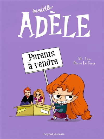 Mortelle Adèle T.08 - Parents à vendre | Mr Tan