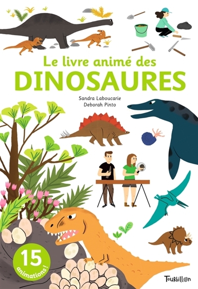 livre animé des dinosaures (Le) | Laboucarie, Sandra