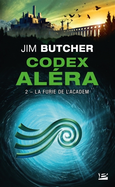 Codex Aléra T.02 - La furie de l'Academ | Butcher, Jim