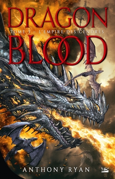 Dragon blood T.03 - L'empire des cendres | Ryan, Anthony
