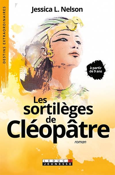 Sortilèges de Cléopâtre (Les) | Nelson, Jessica L.