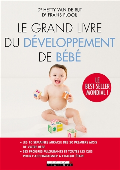 grand livre du développement de bébé (Le) | Rijt, Hetty van de