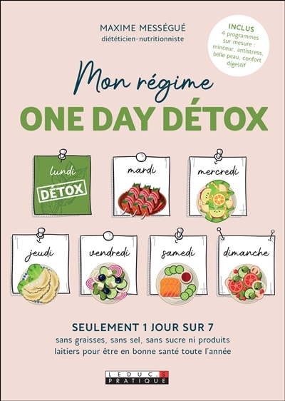 Mon régime one day détox | Mességué, Maxime