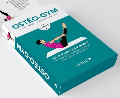 Coffret ostéo-gym : les postures qui soignent : 60 exercices ciblés pour soulager vous-même vos douleurs (coffret) | Pérez, Marc