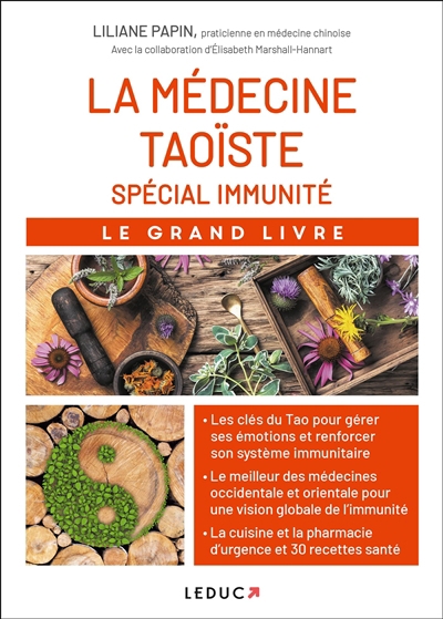 médecine taoïste : spéciale immunité (La) | Papin, Liliane