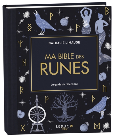 Ma bible des runes : le guide de référence | Limauge, Nathalie
