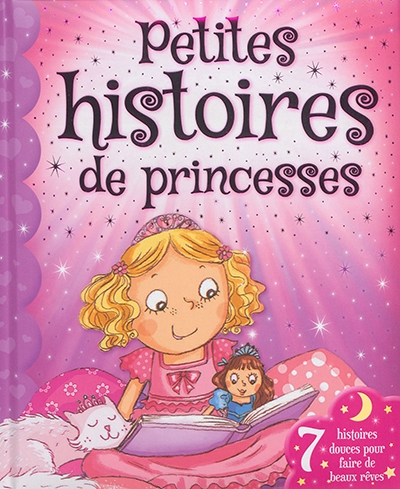 Petites histoires de princesses | Chown, Xanna