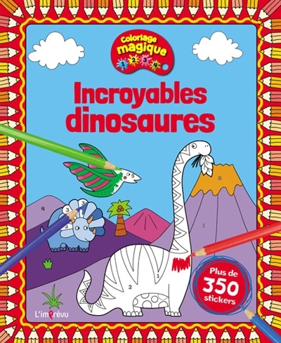 Incroyables dinosaures | French, Felicity