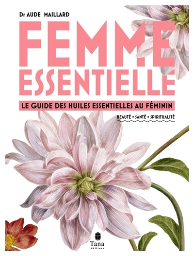 Femme essentielle | Maillard, Aude