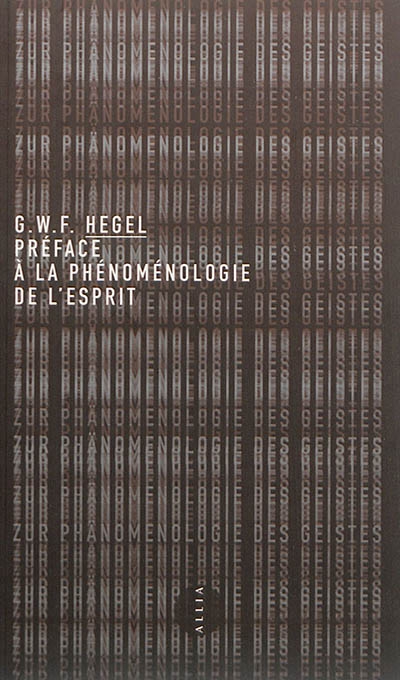 Préface à la Phénoménologie de l'esprit | Hegel, Georg Wilhelm Friedrich