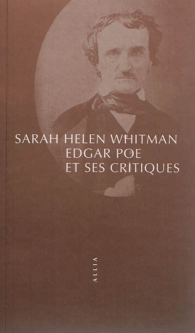 Edgar Poe et ses critiques | Whitman, Sarah Helen
