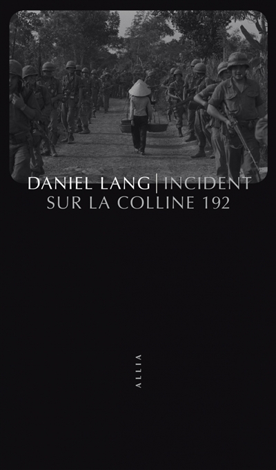 Incident sur la colline 192 | Lang, Daniel