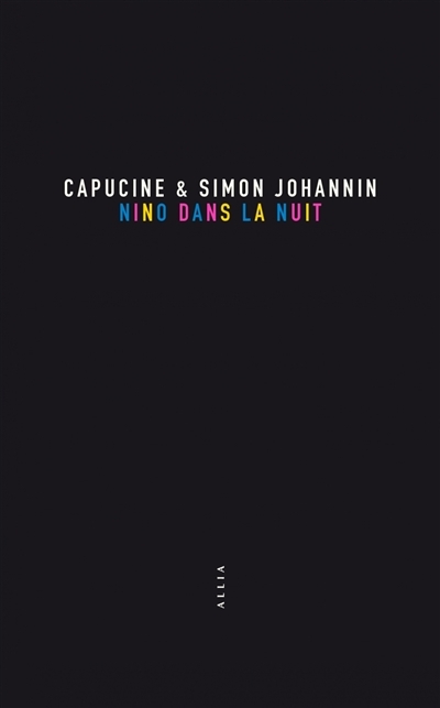 Nino dans la nuit | Johannin, Capucine