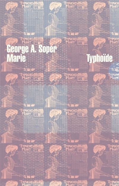 Marie Typhoïde | Soper, George A.