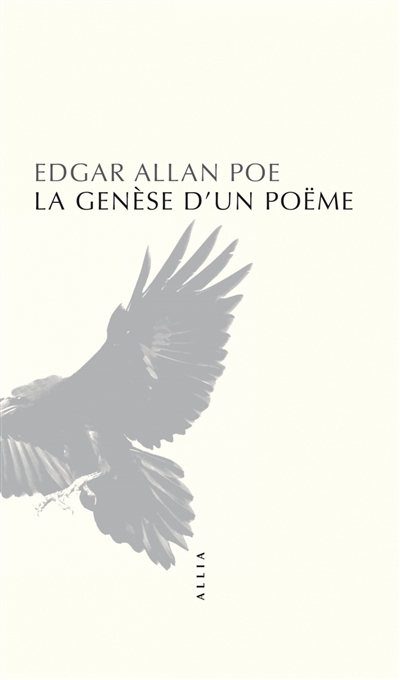 genèse d'un poëme (La) | Poe, Edgar Allan