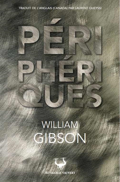 Périphériques | Gibson, William