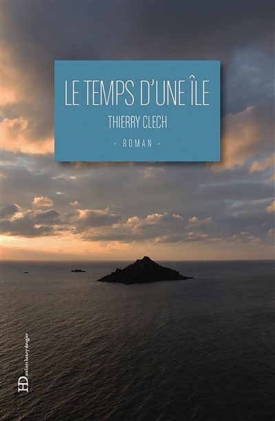 temps d'une île (Le) | Clech, Thierry