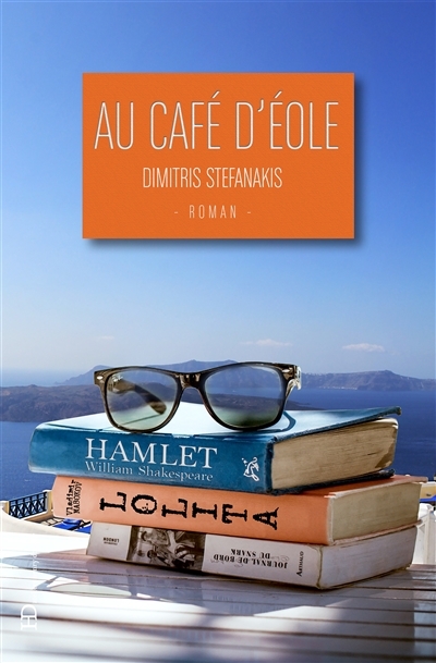 Au café d'Eole | Stefanàkis, Dimitris