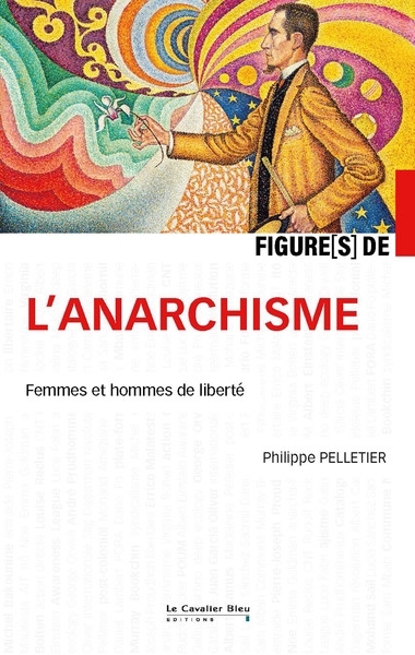 Figures de l'anarchisme | Pelletier, Philippe