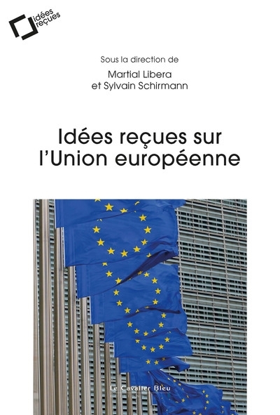 Idées reçues sur l'Union européenne | 