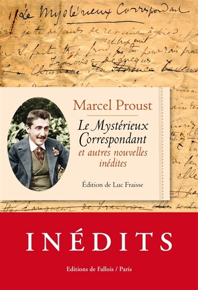 mystérieux correspondant (Le) | Proust, Marcel