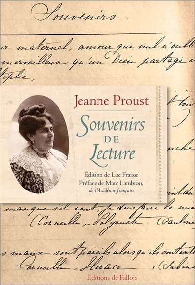 Souvenirs de lecture | Proust, Jeanne