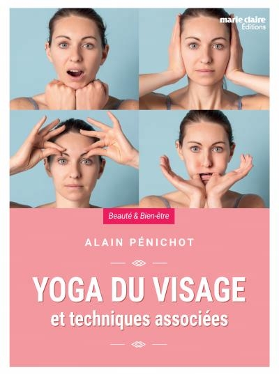 Yoga du visage | Pénichot, Alain