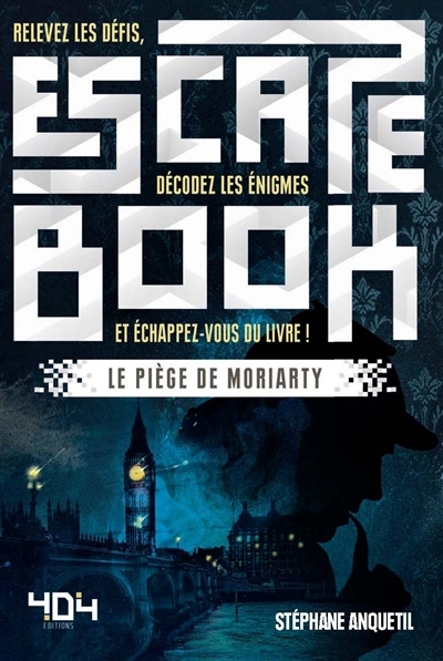 Escape book - Le piège de Moriarty | Anquetil, Stéphane