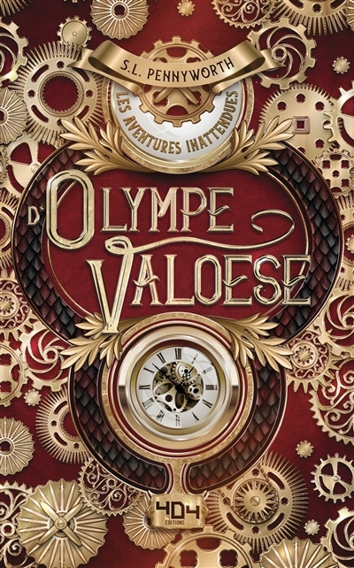 aventures inattendues d'Olympe Valoese (Les) | Pennyworth, Simonne L.