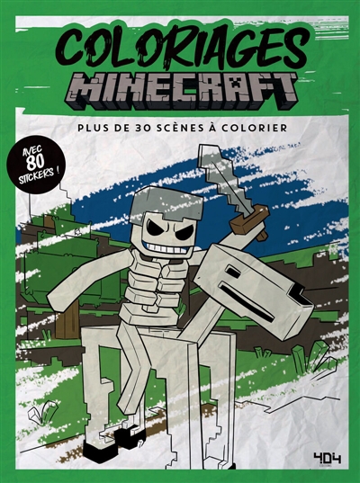 Coloriages Minecraft : Plus de 30 scènes à colorier, avec 80 stickers ! | Sabella, Arianna