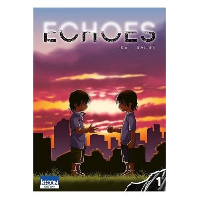 Echoes T.01 | Sanbe, Kei