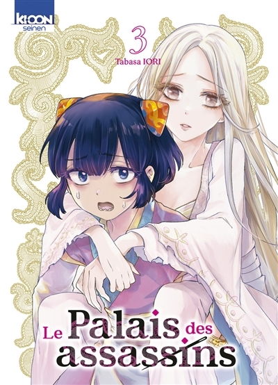 Le palais des assassins T.03 | Iori, Tabasa (Auteur)