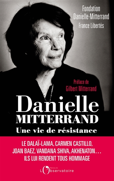Danielle Mitterrand, une vie de résistance | Mitterrand, Gilbert