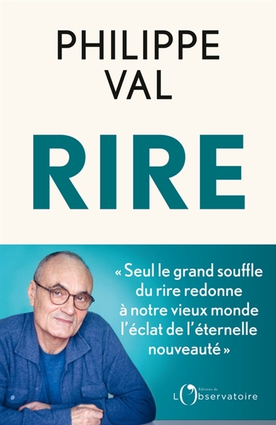 Rire | Val, Philippe