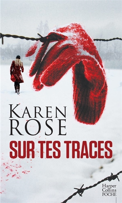 Sur tes traces | Rose, Karen