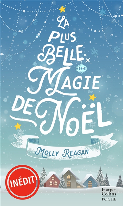 plus belle magie de Noël (La) | Reagan, Molly (Auteur)