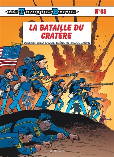 Les Tuniques bleues T.63 - La bataille du cratère  | Cauvin, Raoul