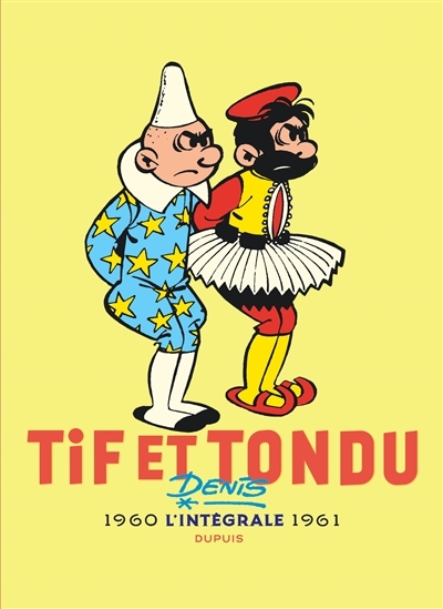 Tif et Tondu : l'intégrale - 1960-1961 | Rosy, Maurice
